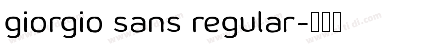 giorgio sans regular字体转换